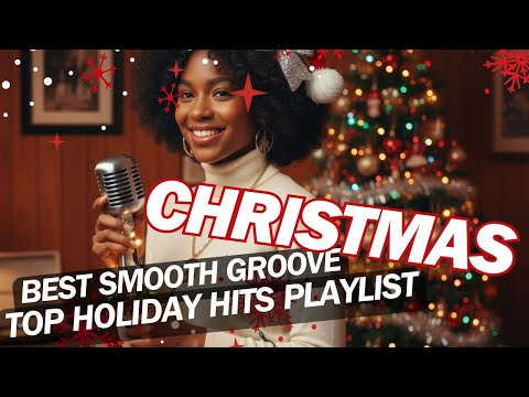 Smooth Groove Christmas: 🎶 Classic R&B & Soul Holiday Playlist (1.5 Hours)