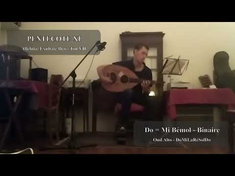 PENTECOTE XI 03 ALLELUIA EXULTATE DEO (Ton VII - Mi Bémol)