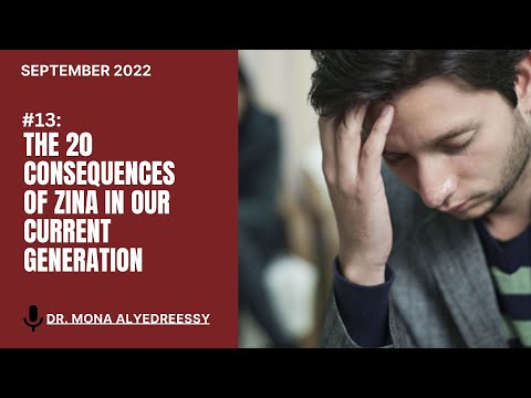 13 | The 20 Consequences of Zina in Our Current Generation