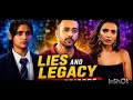 Lies Legacy Full Part