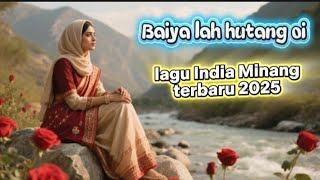 Download lagu Bayia Lah Hutang Oi ll Lagu India Minang Kocak Terbaru 2025 mp3