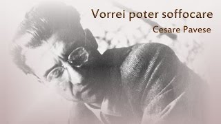 Musik-Video-Miniaturansicht zu Vorrei poter soffocare Songtext von Cesare Pavese