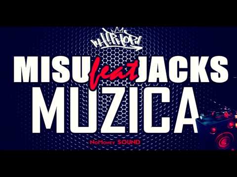Misu feat Jacks - Muzica 2013