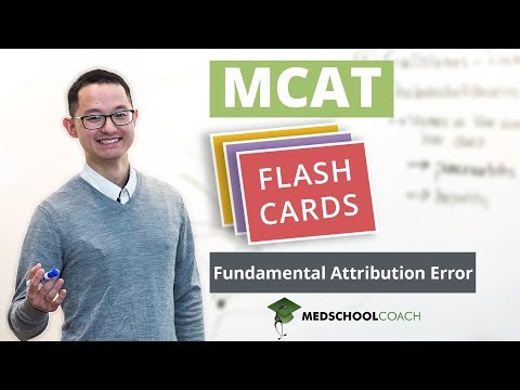 MCAT Flashcard: Fundamental Attribution Error