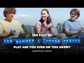The Cast Of The Summer I Turned Pretty Play Are You Even On This Show With American Eagle
