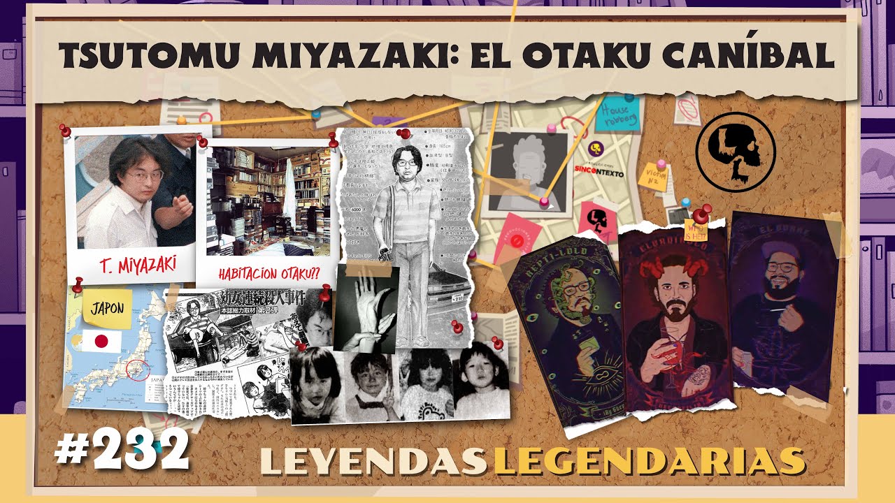 E232: Tsutomu Miyazaki: El Otaku Caníbal