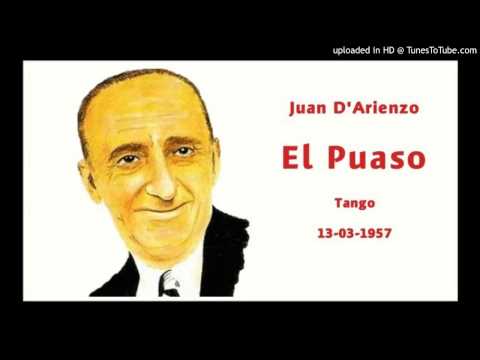 Today's Tango Is... El Puaso - Juan D'Arienzo 13-03-1957