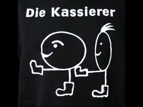 Die Kassierer - Ich Muss Kacken