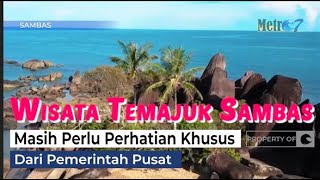 Download lagu Wisata Temajuk Sambas Masih Perlu Perhatian Khusus Dari Pemerintah Pusa mp3