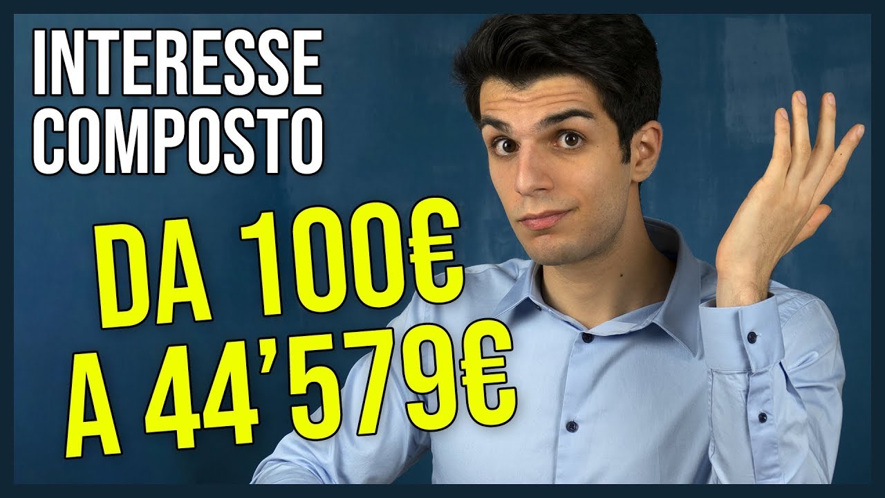 Diventare RICCHI con l'interesse composto (Da 100€ a 44MILA)