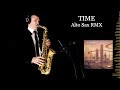 TIME - Mkj - Alto Sax RMX - Free score