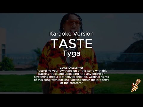 Tyga - Taste (Karaoke Version)