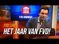 Het jaar van FVD! Een terugblik op een fantastisch jaar! - FVD Journaal #32