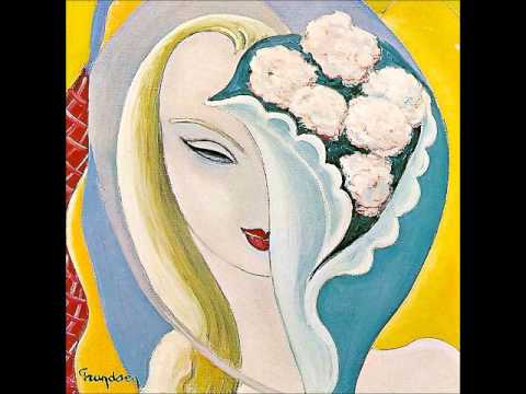since people might look under either. - IT'S TOO LATE- Derek and the Dominos