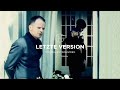 Herbert Grönemeyer - Letzte Version (offizielles Musikvideo)
