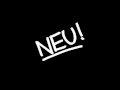 NEU! - Leb' wohl