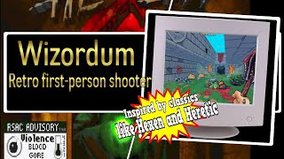 Wizordum (inspired by Hexen and Heretic)