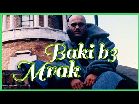 BAKI B3 - MRAK  [ AUDIO OFFICIAL ]