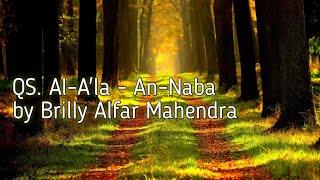 Download lagu Murottal Juz 30 QS. Al-A'la - An-Naba (Surat Pendek) mp3