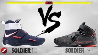 Nike Lebron Soldier 10 vs Nike Lebron Soldier 9!