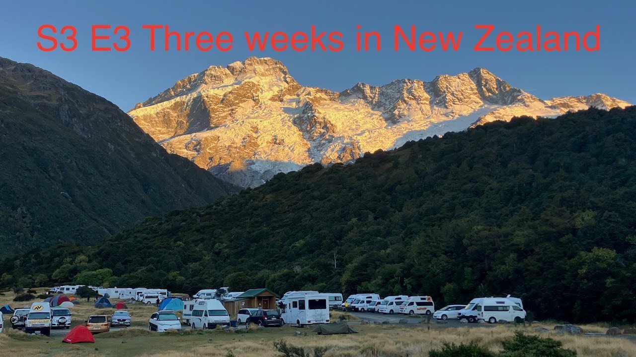 S3 E3 Three weeks in New Zealand