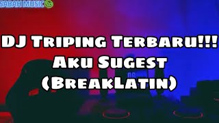 Download lagu Resam=DJ Triping Terbaru!!! Aku Sugest (BreakLatin) mp3 Download lagu Resam=DJ Triping Terbaru!!! Aku Sugest (BreakLatin) mp3