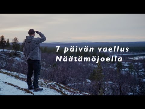 Talveen Hiljentyvä Kaldoaivi - 7 päivän vaellus Näätämöjoella