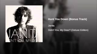 Hunt You Down (Bonus Track)