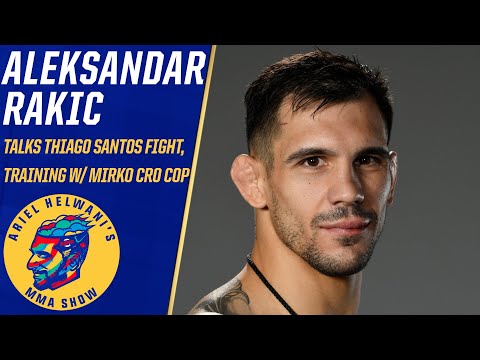 Thiago Santos vs Aleksandar Rakic full fight