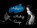 Aashiqui 2 Mashup Songs | Arijit singh Mix Songs |Shreya Ghoshal Mix Songs | Lyrics Mashup |