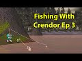 Fishing with Crendor Ep 3: Oxhorn 