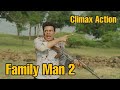 The Family Man Season 2 Climax Scene Family Man 2 Best Scene Manoj Bajpayee Samantha Akkineni