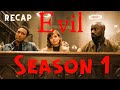 Evil | Season 1: Recap