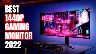 Top 5 Best 1440p Gaming Monitors 2022 | Best 1440p Gaming monitor 2022