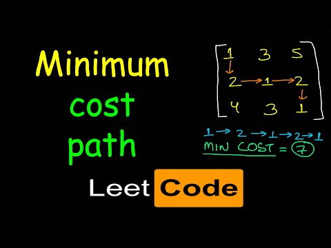 Minimum Path Sum Minimum Cost Path Leetcode 64 Dynamic Programming