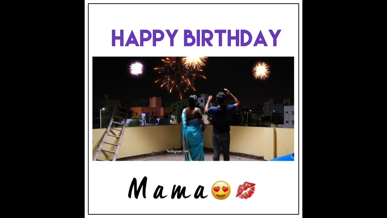 😍Happy Birthday Mama & husband wishes What's app status Tamil😍