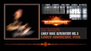 Early Rave Generation Vol.3 - DJ RAXFU