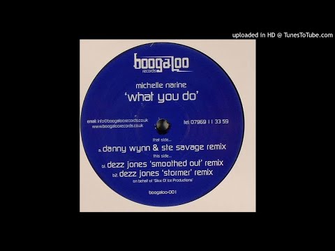 Michelle Narine - What You Do (Danny Wynn & Ste Savage Rmx) *Bassline House / Niche / Speed Garage*