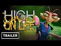 High on Life - Reveal Trailer | Xbox & Bethesda Showcase 2022