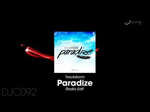 Trackstorm - Paradize (Radio Edit)