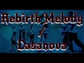 Rebirth Melody / Casanova
