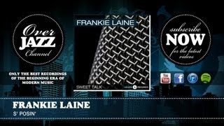 Frankie Laine - S&#39; Posin&#39; (1947)