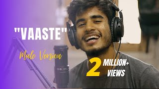 Download lagu VAASTE - Male Version by Imdad Hussain | Whoimdad| Dhvani Bhanushali mp3 Download lagu VAASTE - Male Version by Imdad Hussain | Whoimdad| Dhvani Bhanushali mp3