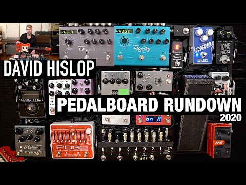 David Hislop [Bethel Music] Pedalboard Rundown 2020 | Tone Walkthrough