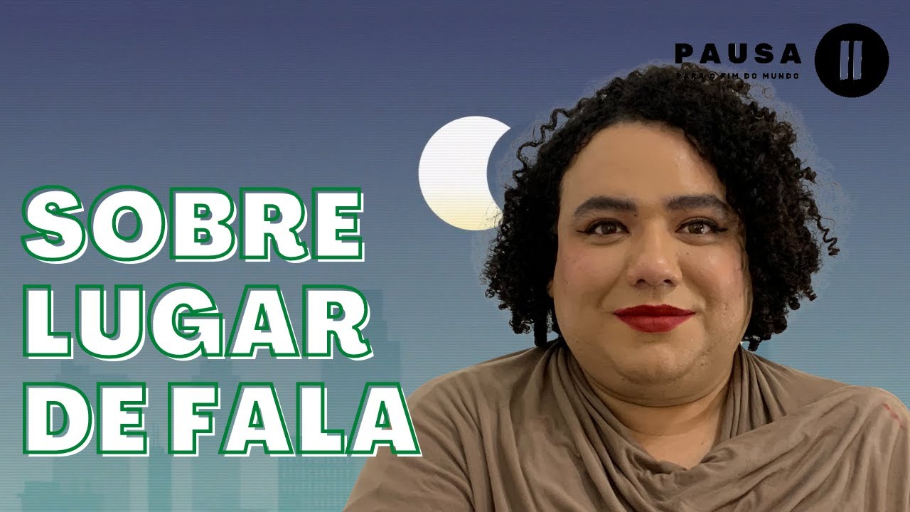 Sobre Lugar de fala