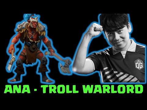 Ana - Troll Warlord | Dota 2 Gameplay