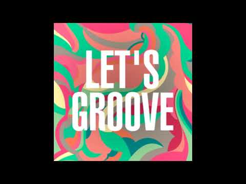 Dj Kbrau & Dj Osi Leith - Let's Groove - Septiembre 2017