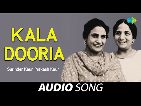 Kala Dooria | Surinder Kaur & Prakash Kaur | Old Punjabi Songs | Punjabi Songs 2022