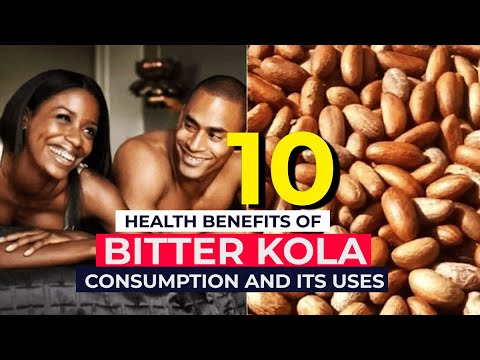 , title : '10 HEALTH BENEFITS OF BITTER KOLA CONSUMPTION AND ITS USES'