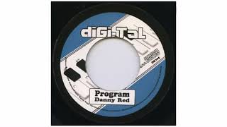 Danny Red / Chazbo - Program / Chong Dub 1 - 7" - Digi-Tal